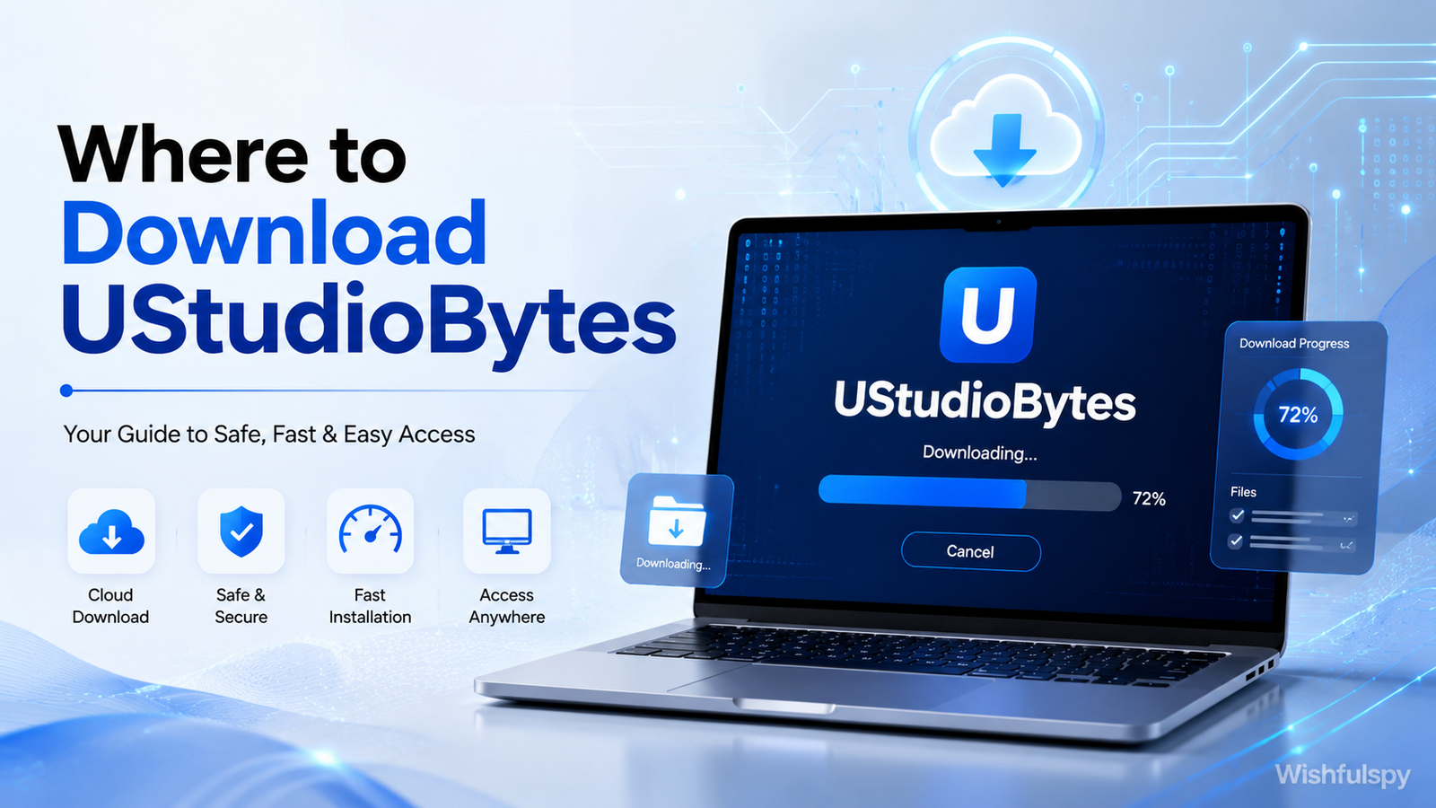 Where to Download UStudioBytes: Complete User Guide for Safe Installation and Access